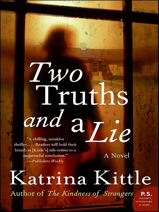 Title details for Two Truths and a Lie by Katrina Kittle - Wait list